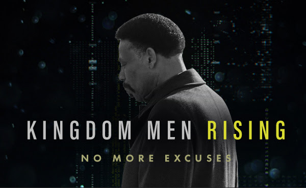 Kingdom Men Rising. The Men's Ministry Encourages All Men towards this clarion call by Dr. Evans